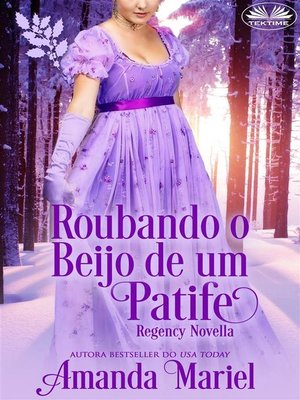 cover image of Roubando o Beijo de um Patife